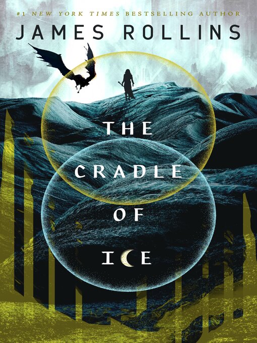 Title details for The Cradle of Ice by James Rollins - Wait list